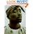 Tupac Shakur: Foreword by Quincy Jones