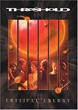 DVD : Threshold - Critical Energy