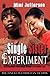 The Single Sister Experiment: What Happens When Single Women Stop Having Sex (Urban Christian) (Urban Christian)