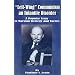 Left-Wing Communism, an Infantile Disorder: A Popular Essay in Marxian Strategy and Tactics