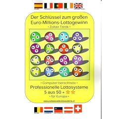 Der Schl�ssel zum gro�en Euro-Millions-Lottogewinn: Computer berechnete professionelle Lottosysteme 5 aus 50 f�r Europa