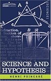 Science and Hypothesis