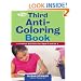 The Third Anti-Coloring Book: Creative Activities for Ages 6 and Up