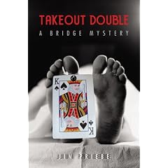Takeout Double: A Bridge Mystery