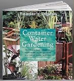 Books : Container Water Gardening: Quick and Easy Ideas for Small-scale Water Gardens and Indoor Water Features