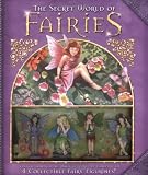 The Secret World of Fairies (The Secret World)