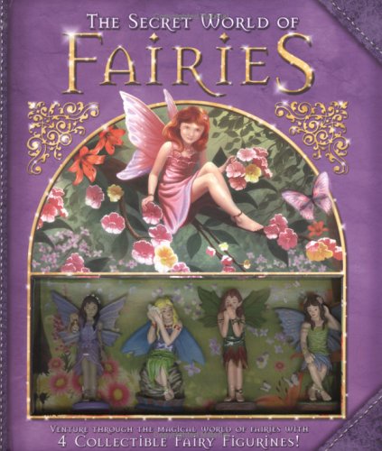 The Secret World of Fairies (The Secret World)