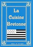 Revue Editions de la Lagune  / La Cuisine Bretonne