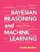 Bayesian Reasoning and Machine Learning