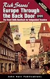 Rick Steves' Europe Through the Back Door 2002: The Travel Skills Handbooks for Independent Travelers