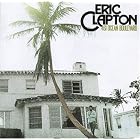 Click here to buy 461 Ocean Boulevard by  Eric Clapton .