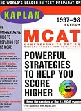 KAPLAN MCAT COMPREHENSIVE REVIEW 1997-1998 WITH CD-ROM (Book and CD-Rom)