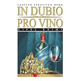 In Dubio Pro Vinovon "Carsten Sebastian Henn"