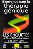 Bienvenue dans la th�rapie g�nique