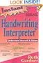 Instant Handwriting Interpreter: Understand Yourself & Others