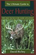 The Ultimate Guide to Deer Hunting: Tips and Tactics for Every Situation