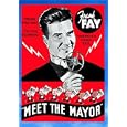 Meet The Mayor by