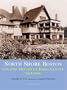 North Shore Boston: Country Houses Of Essex County, 1865-1930