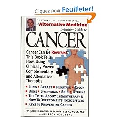 An Alternative Medicine Definitive Guide to Cancer