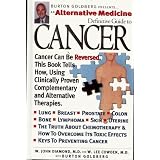 Alternative Medicine Definitive Guide to Cancer (Alternative Medicine Definitive Guides)