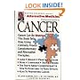 Alternative Medicine Definitive Guide to Cancer (Alternative Medicine Definitive Guides)