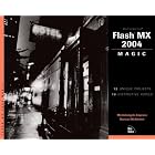 Click here to buy Macromedia Flash MX 2004 Magic by  Michelangelo Capraro, Duncan McAlester, Eric Bianchi, and Chad Corbin.