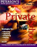 Game Plan for Getting into Private School (Game Plan for Getting Into Private School)