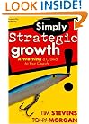 Simply Strategic Growth: Attracting a Crowd to Your Church