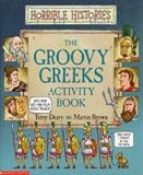Groovy Greeks Activity Book (Horrible Histories)