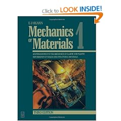 Mechanics of Materials Volume 1,: An Introduction to the Mechanics of Elastic and Plastic Deformation of Solids and Structural Materials: v. 1