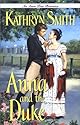 Anna and the Duke (An Avon True Romance)