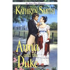 An Avon True Romance: Anna and the Duke
