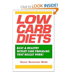 Low Carb Diets : Easy & Healthy Weight Loss Programs That Really Work!