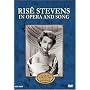 Rise Stevens in Opera and Song