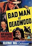Bad Man Of Deadwood [1941] [DVD]