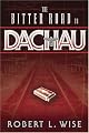 The Bitter Road to Dachau