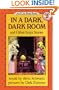 In a Dark, Dark Room and Other Scary Stories