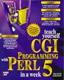 Teach Yourself Cgi Programming With Perl 5 in a Week