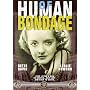 Of Human Bondage (B&W)