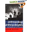 Anthropology and Anthropologists: The Modern British School by  Adam Kuper