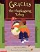 Books : Gracias The Thanksgiving Turkey