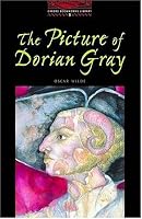 The Oxford Bookworms Library: Stage 3: 1,000 Headwords The Picture of Dorian Gray (Oxford Bookworms)