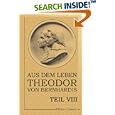 Aus dem Leben Theodor von Bernhardis: Teil 8. Zwischen zwei... by  Theodor von Bernhardi