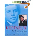 Click here to buy John F. Kennedy: His Life and Legacy by Shelley Sommer.