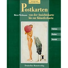 Postkarten. Von der Ansichtskarte bis zur K�nstlerkarte