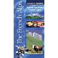 The French Alps (Hachette's Vacances Series) by Marie-Helene Chaplain and Annie Crouzet