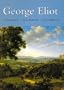 George Eliot: Middlemarch - Silas Marner - Amos Barton