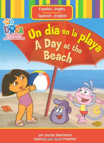 Un Dia en la Playa/A Day At The Beach (Dora the Explorer (Simon & Schuster))
