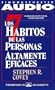 Los Siete Habitos de la Personas Altamente Eficaces