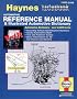 Haynes Automotive Reference Manual and Illustrated Automotive Dictionary (Haynes Manuals)